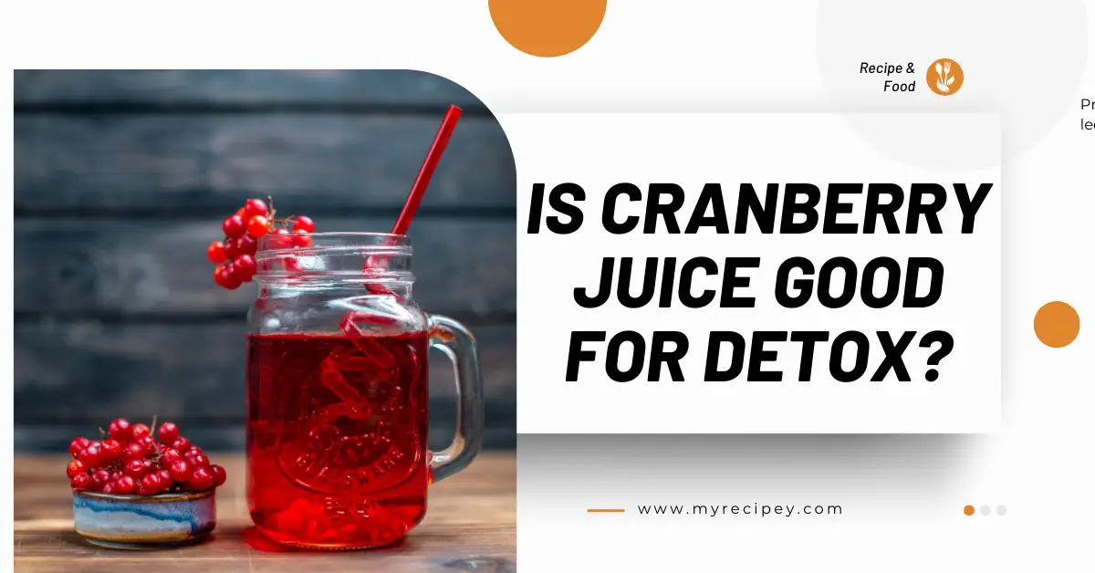 Read more about the article Is Cranberry Juice Good for Detox? Surprising Truth Revealed