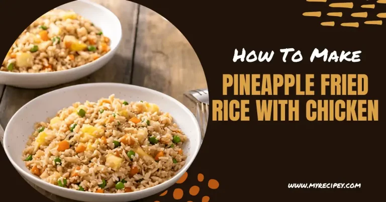 Pineapple Fried Rice with Chicken- featured image